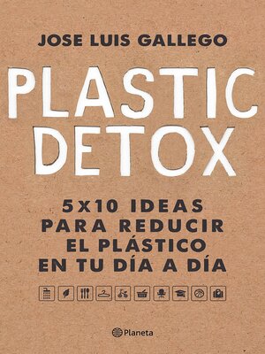cover image of Plastic detox (Edición mexicana)